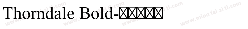Thorndale Bold字体转换